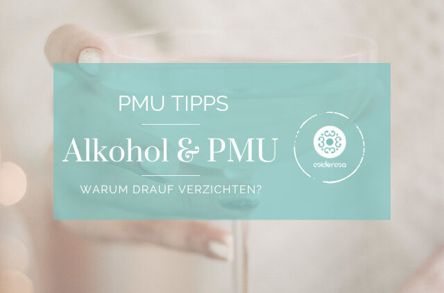 Alkohol und PMU