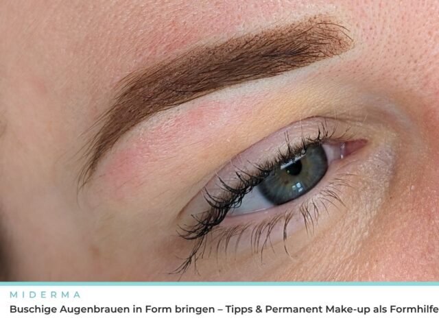 Buschige Augenbrauen in Form bringen – Tipps & Permanent Make-up als Formhilfe