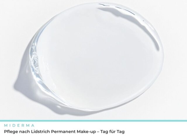 Pflege nach Lidstrich Permanent Make-up – Tag für Tag