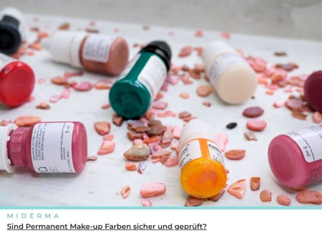 Sind Permanent Make-up Farben sicher und geprüft? Was du wirklich wissen solltest