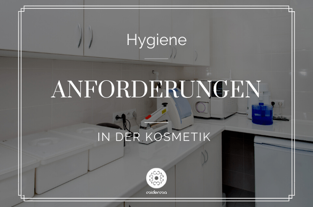 Hygieneregeln Anforderungen im Kosmetikinstitut